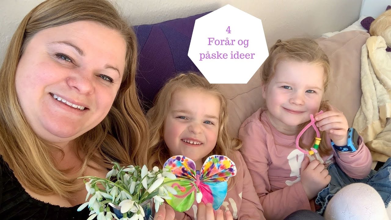 4 FORÅR OG PÅSKE IDEER
