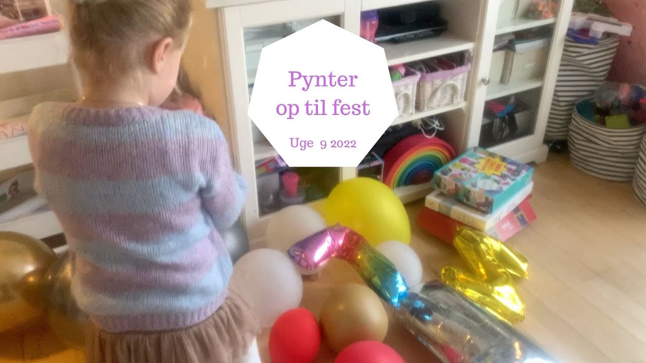 VI GØR KLAR TIL ZOES 7 ÅRS FØDSELSDAGSFEST