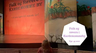 VI SER FOLK OG RØVERE I KARDEMOMMEBY MED SMIL FONDEN