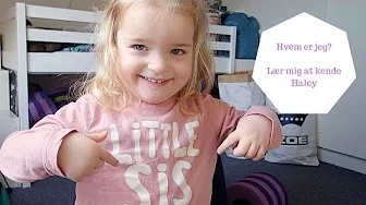 HVEM ER JEG? LÆR MIG BEDRE AT KENDE - Haley