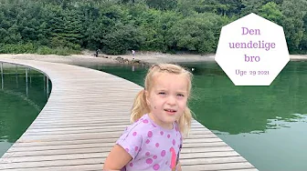 PÅ TUR TIL DEN UENDELIGE BRO