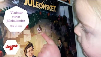 VI ÅBNER VORES JULEKALENDRE