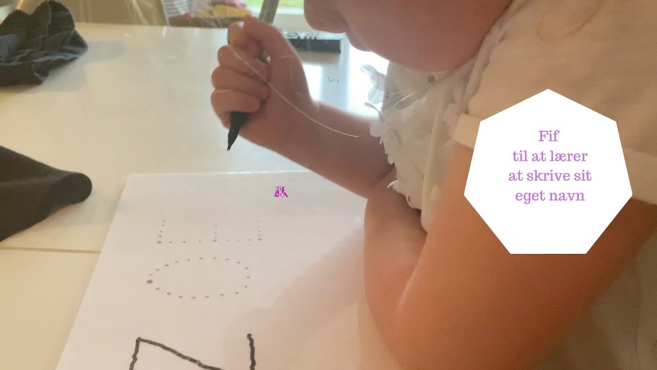 FIF TIL AT LÆRER AT SKRIVE SIT EGET NAVN