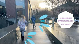 21. DECEMBER LÆGE BESØG OG SVØMMEHALLEN