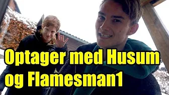 Optager med Husum og Flamesman1