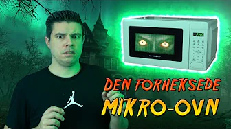 Den forheksede mikro-ovn
