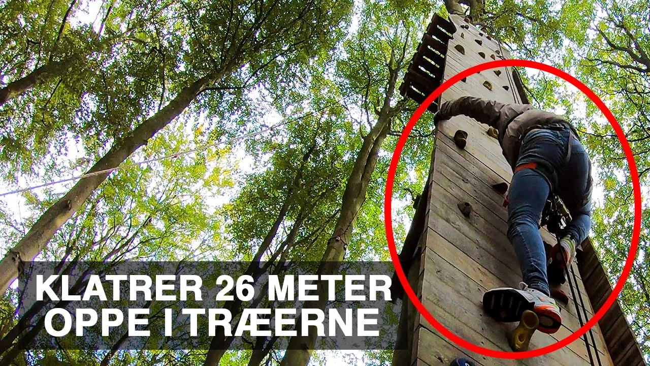 KLATRER 26 METER OPPE I TRÆERNE