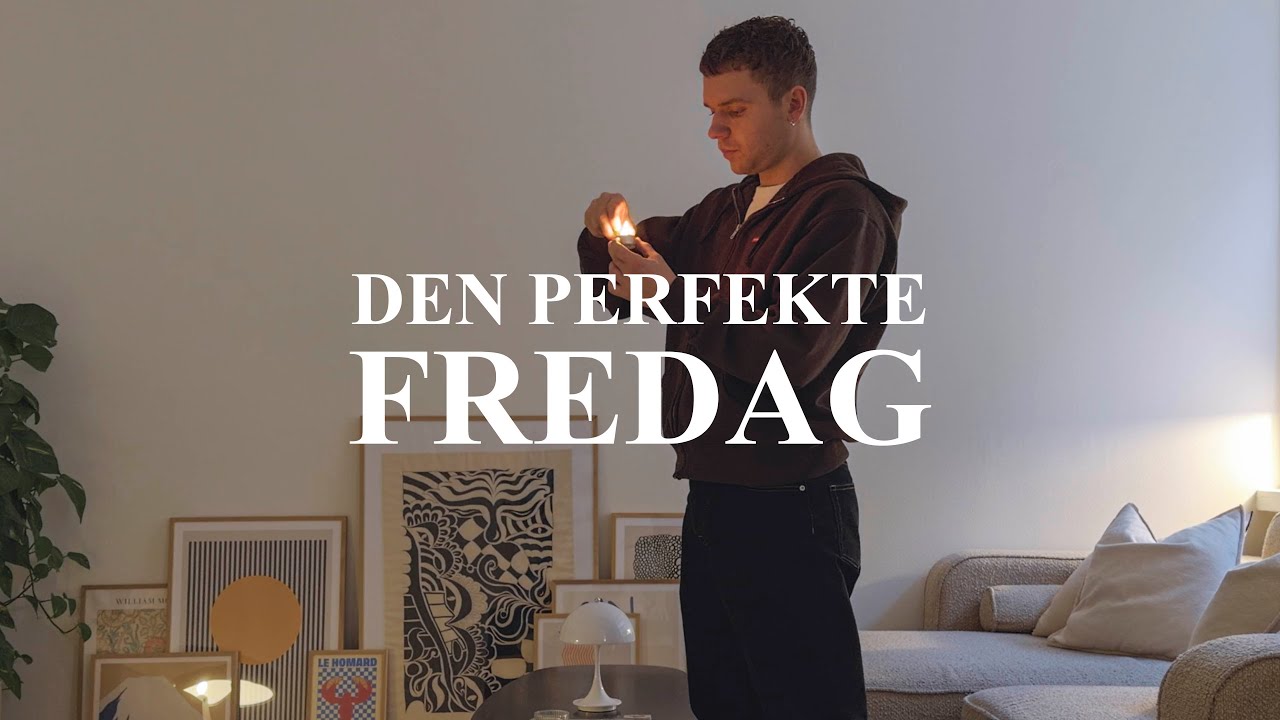 Den perfekte fredag