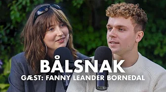 BÅLSNAK med Fanny Leander Bornedal
