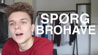 SPØRG BROHAVE