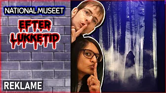 På Nationalmuseet efter lukketid! - Natmuseet