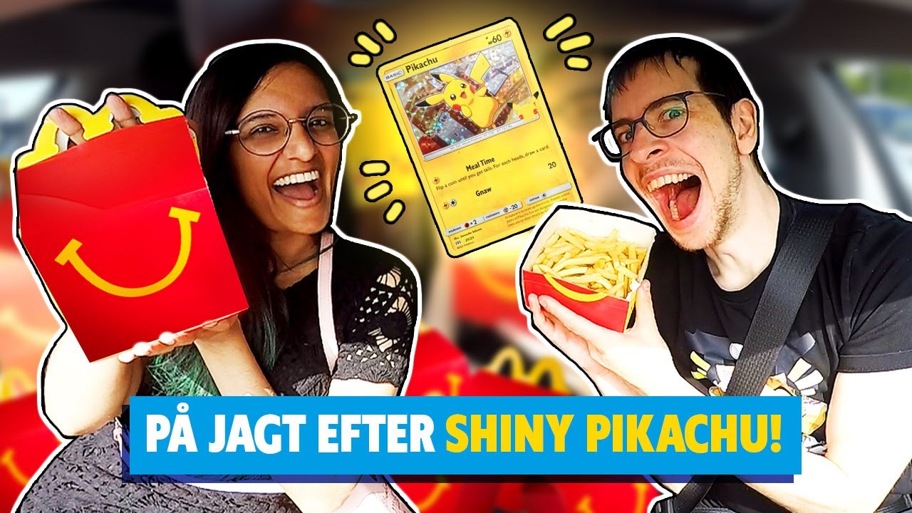 Køber Happy Meals indtil vi får Shiny Pikachu kortet!