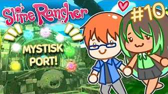 DEN MYSTISKE PORT | Slime Rancher - Episode 10