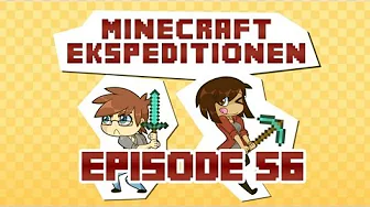 Minecraft Ekspeditionen - Sæson 2 | Episode 56 *SÆSON AFSLUTNING*