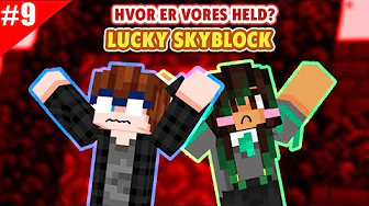 HVOR ER VORES HELD?? - Lucky Skyblock - Sæson 3 #9