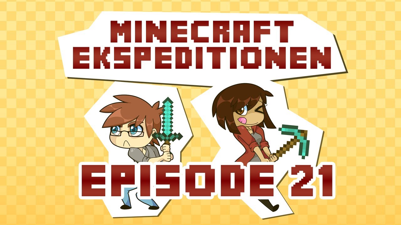 Minecraft Ekspeditionen - Sæson 2 | Episode 21