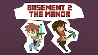 Minecraft Ekspeditionen - Basement 2 | The Manor