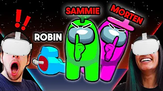 SAMMIE OG MORTEN SNYDER - Among Us VR med danske Youtubere