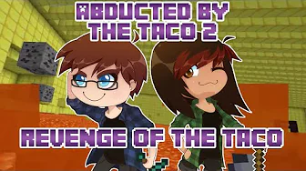 Minecraft Ekspeditionen - Abducted by the Taco 2