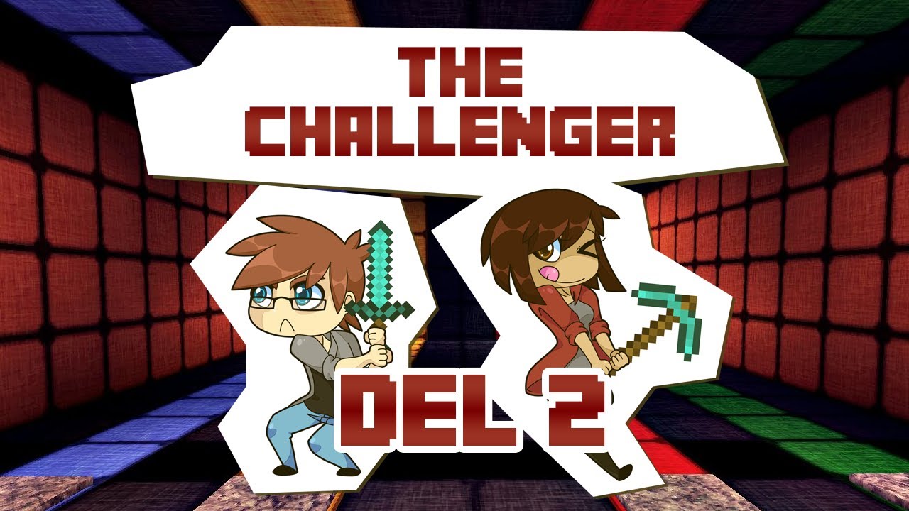 Minecraft Ekspeditionen - The Challenger [Del 2/2]