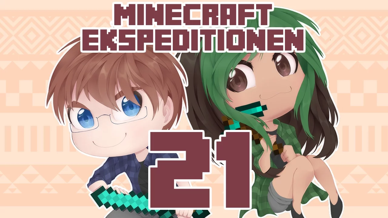 Minecraft Ekspeditionen - Sæson 4 | Episode 21