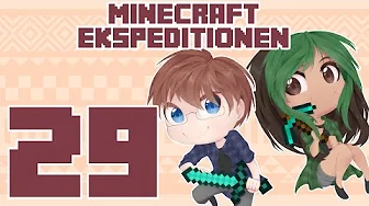 Minecraft Ekspeditionen - Sæson 4 | Episode 29