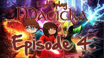 Let's play Magicka - Episode 4