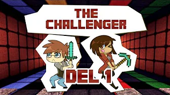 Minecraft Ekspeditionen - The Challenger [Del 1/2]
