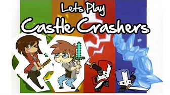 Let's play Castle Crashers - Episode 5
