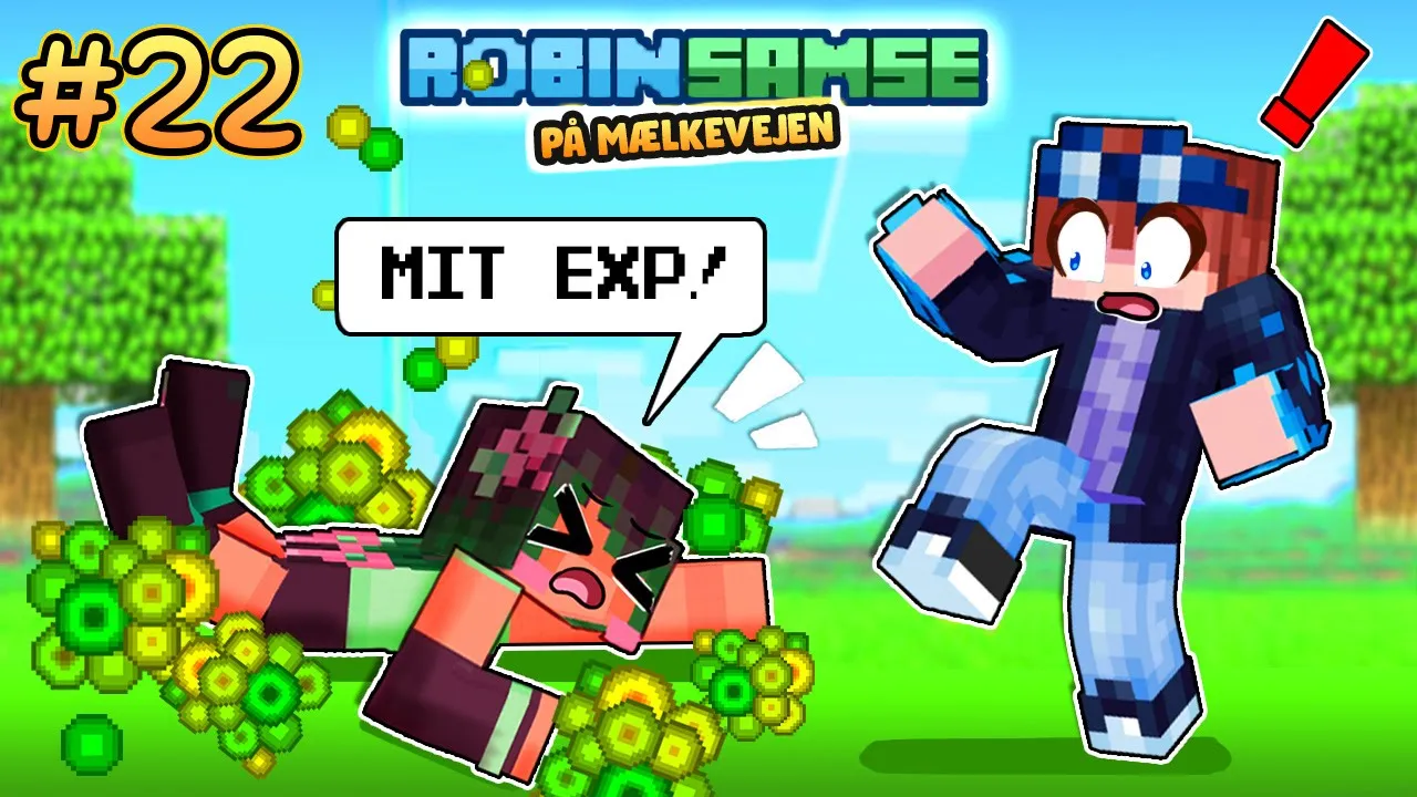 Mister alt XP... IGEN | RobinSamse på Mælkevejen #22
