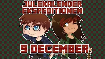 Julekalender Ekspeditionen - 9 December