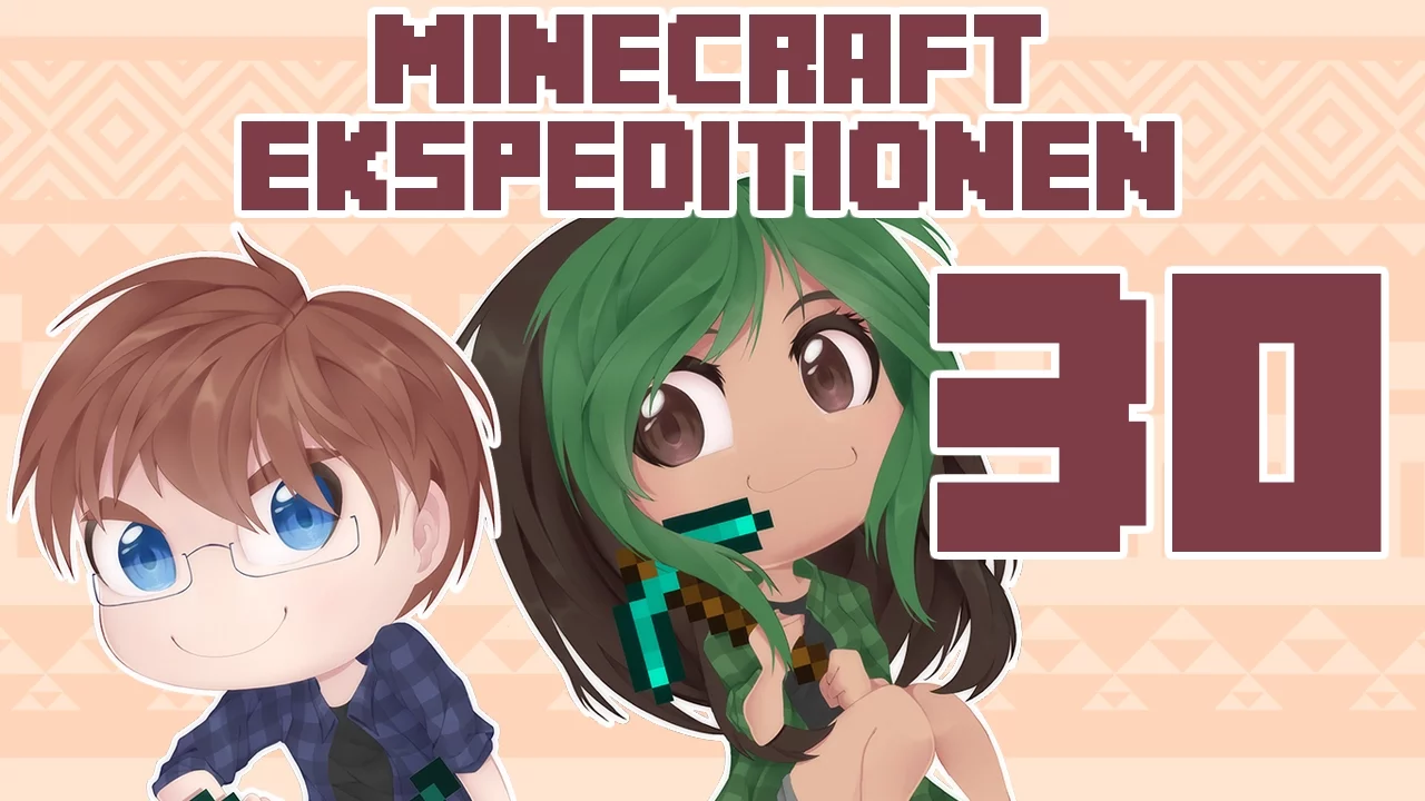 Minecraft Ekspeditionen - Sæson 4 | Episode 30