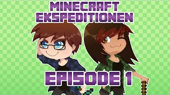 Minecraft Ekspeditionen - Sæson 3 | Episode 1
