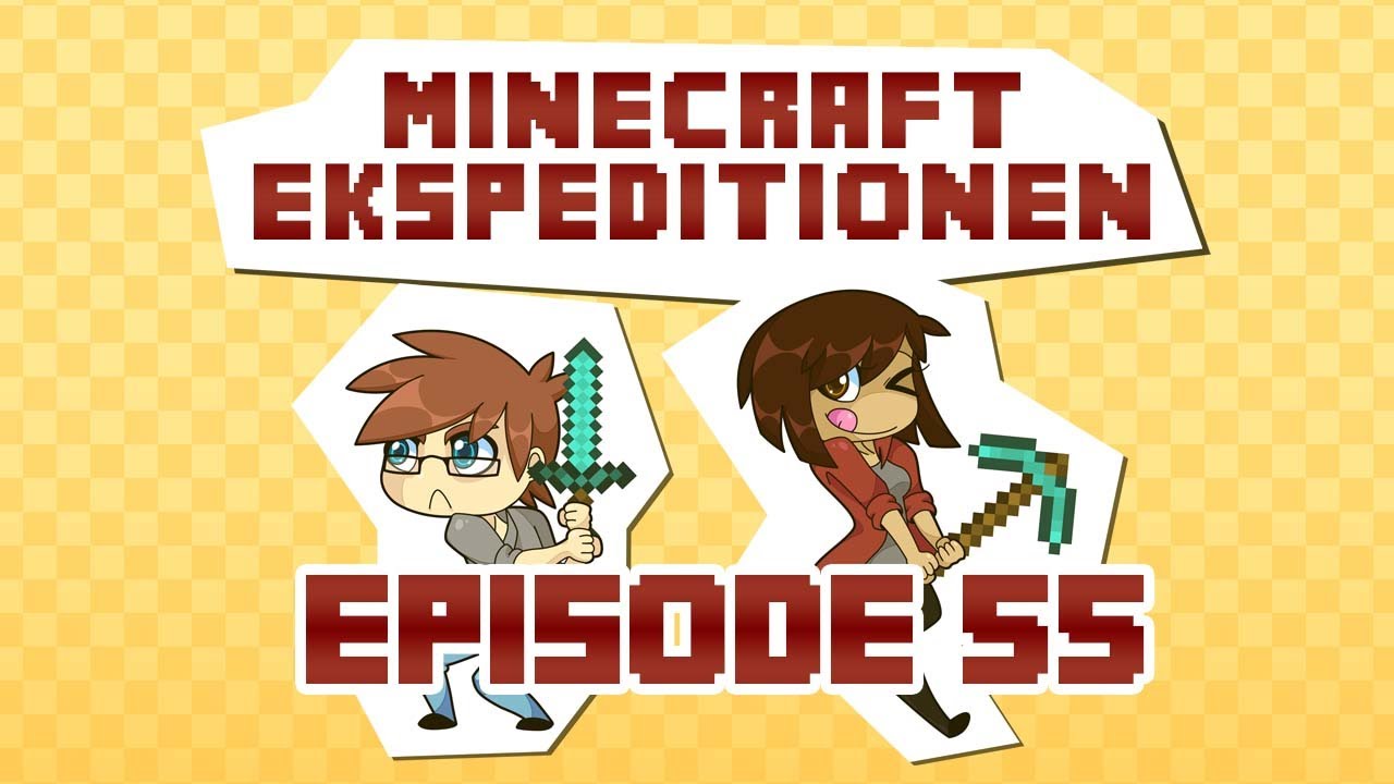 Minecraft Ekspeditionen - Sæson 2 | Episode 55