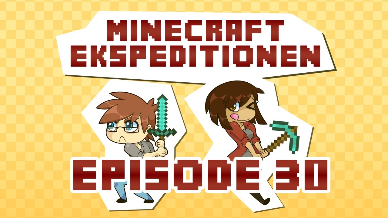 Minecraft Ekspeditionen - Sæson 2 | Episode 30