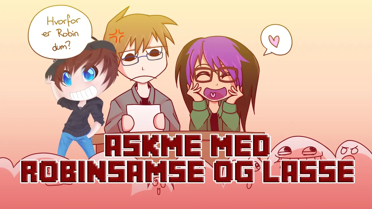 Ask Me med RobinSamse og Lasse - Episode 2