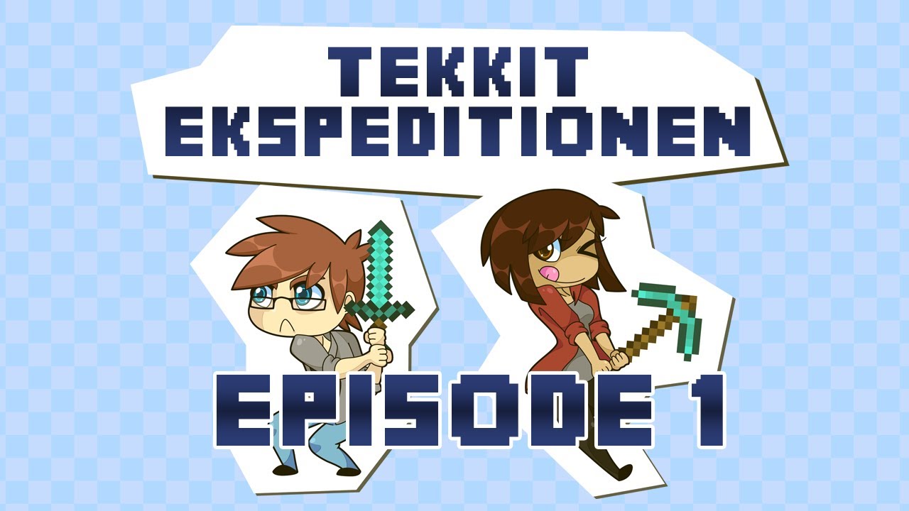 Tekkit Ekspeditionen - Episode 1