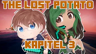 Minecraft Ekspeditionen - The Lost Potato - Kapitel 3 *SLUT*