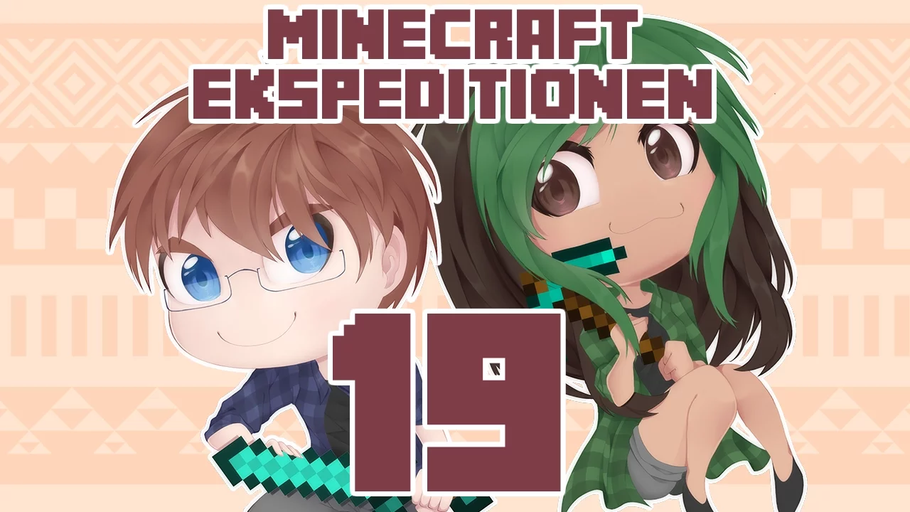Minecraft Ekspeditionen - Sæson 4 | Episode 19