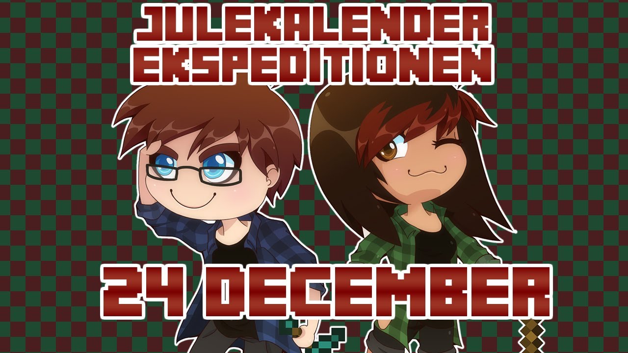 Julekalender Ekspeditionen - 24 December