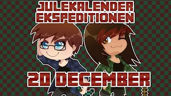 Julekalender Ekspeditionen - 20 December