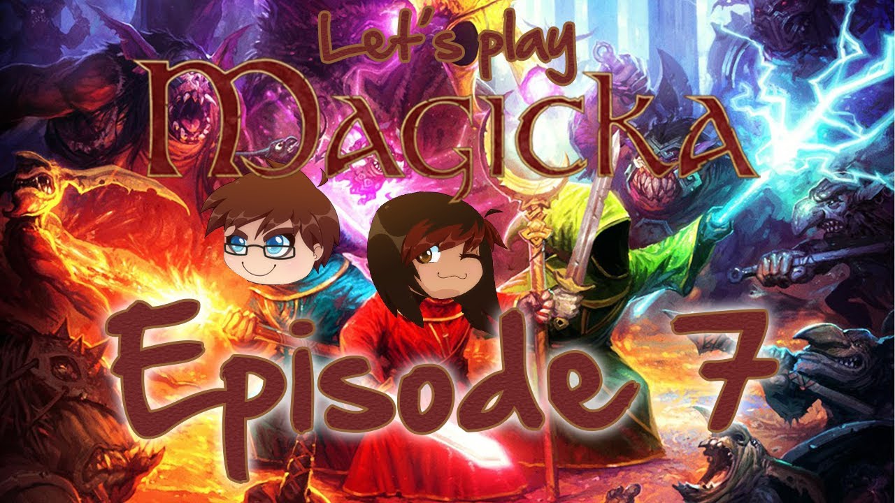 Let's play Magicka - Episode 7 (SLUT)