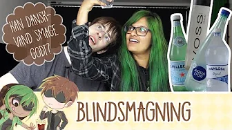 Danskvand - Blindsmaging