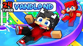 24 Timer I VANDLAND I Minecraft!
