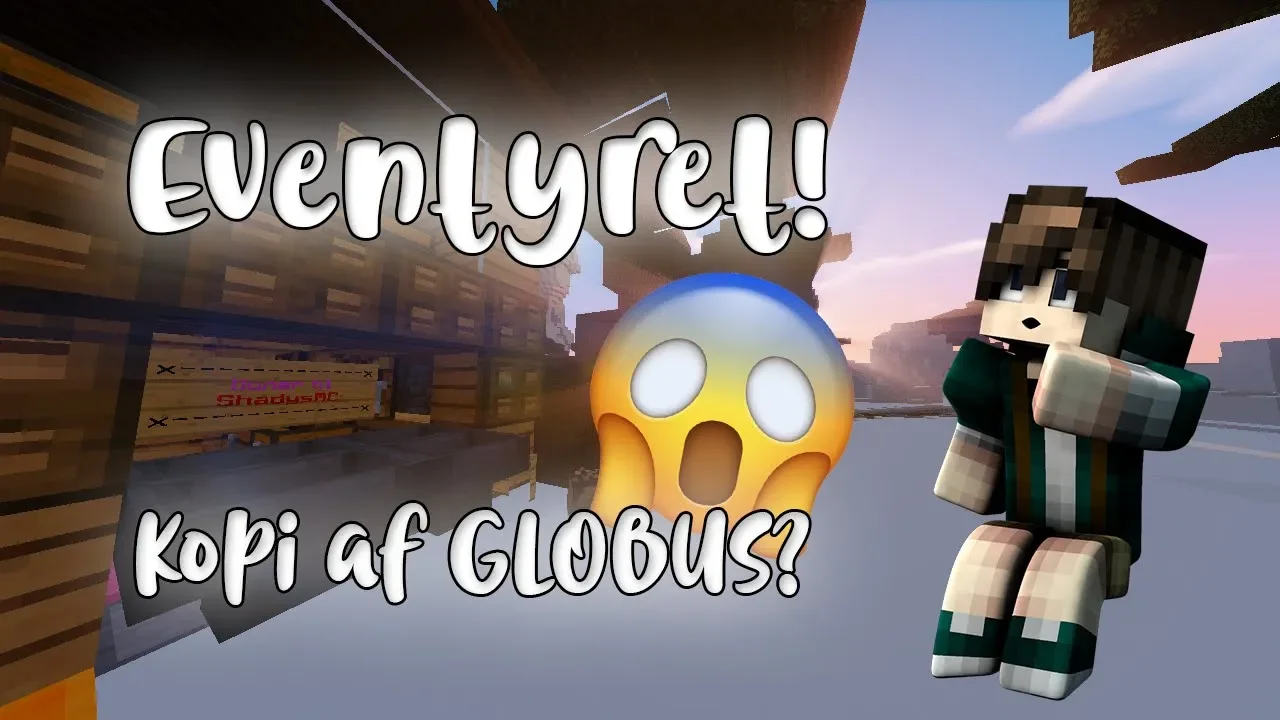 En kopi af GLOBUS? | Eventyret ep 1