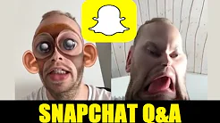 snapchat Q&A