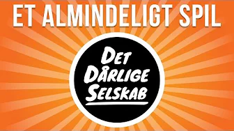 Et spil Det Dårlige Selskab