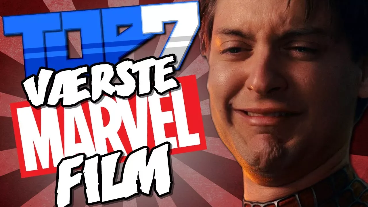 Top 7 VÆRSTE Marvel Film | Son-Michael