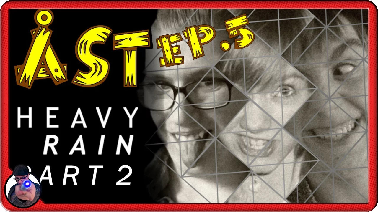 Skræmmende Indbrud! - ÅST: Heavy Rain (PART 2) m. LasseMedHatten og TheSuperEmily