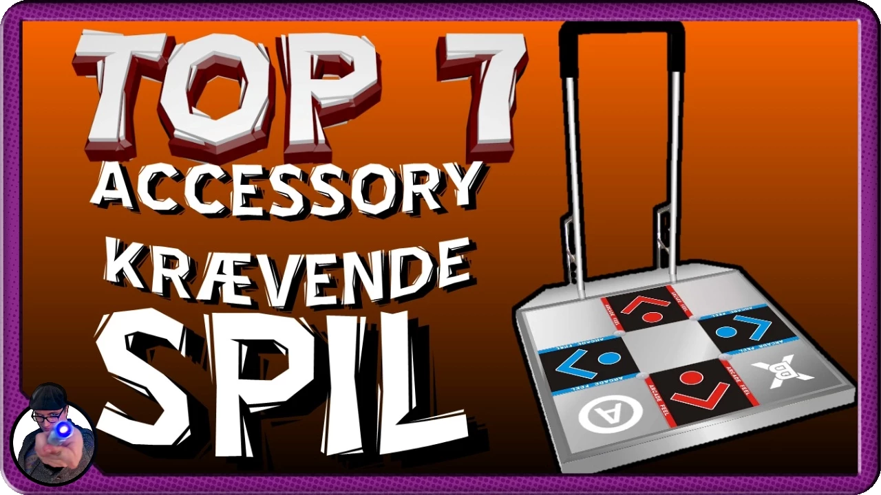 Top 7: Accessory krævende spil